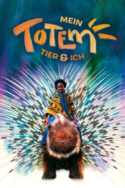 Mein Totemtier & ich (2022)