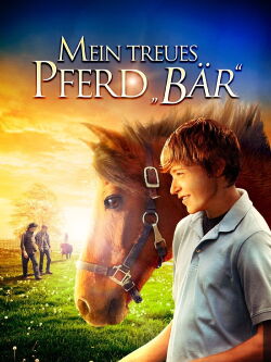 Mein treues Pferd Bär (2015)