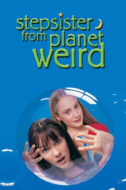 Meine Stiefschwester ist ein Alien (2000)