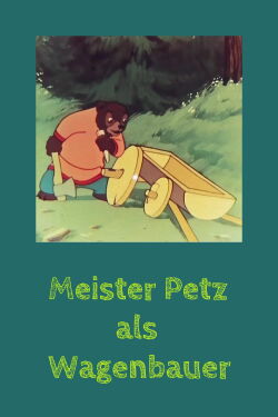 Meister Petz als Wagenbauer (1960)