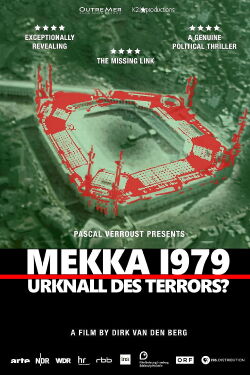 Mekka 1979 – Urknall des Terrors? (2018)