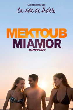 Mektoub, My Love: Canto uno (2018)