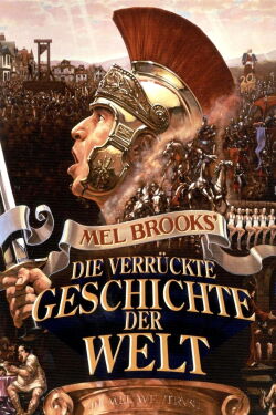 Mel Brooks - Die verrückte Geschichte der Welt (1981)