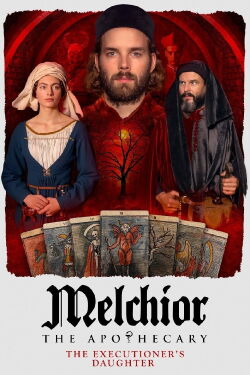 Melchior the Apothecary: Daughter of the Executioner (2023)