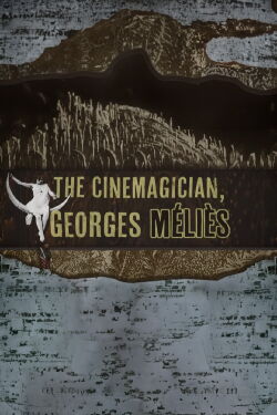 Méliès, el mago del cine (2012)