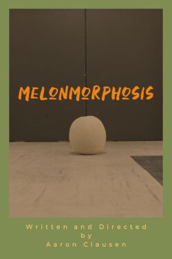 Melonmorphosis (2019)