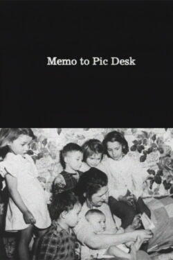 Memo to Pic Desk (2006)