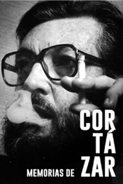 Memorias de Cortázar (2014)