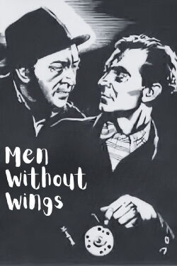 Men without Wings (1946)