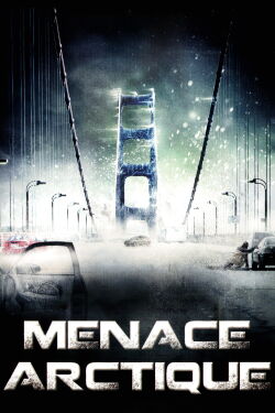 Menace de glace (2010)