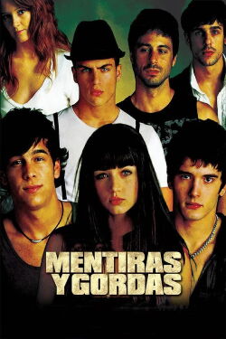 Mentiras y Gordas (2009)