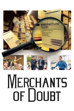 Merchants of Doubt (Ciencia a sueldo) (2014)