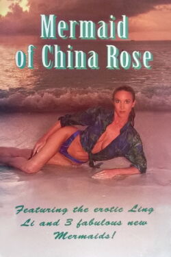Mermaid of China Rose (1994)