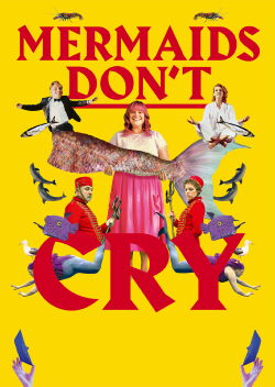 Mermaids Don't Cry (2023)