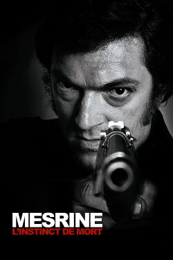 Mesrine 1 : L'instinct de mort (2008)