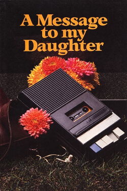 Message to My Daughter (1973)