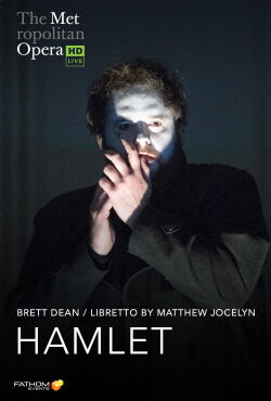 Met Opera 2021/22: Brett Dean HAMLET (2022)