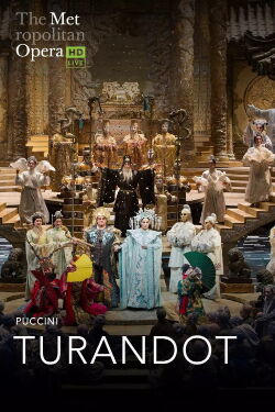 Met Opera 2021/22: Giacomo Puccini TURANDOT (2022)