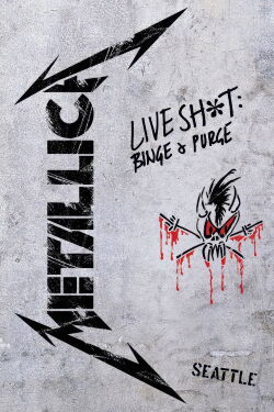 Metallica: Live Shit - Binge & Purge, Seattle 1989 (1989)