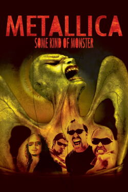 Metallica : Some Kind of Monster (2004)