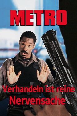 Metro - Verhandeln ist reine Nervensache (1997)