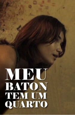 Meu Batom Tem Um Quarto (2007)