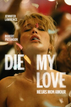 Meurs mon amour (2025)