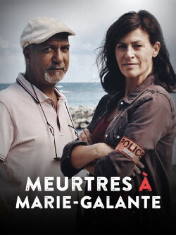 Meurtres à Marie-Galante (2021)
