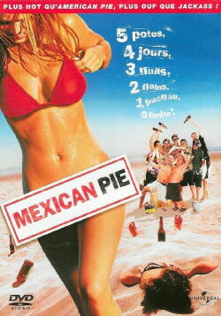 Mexican Pie (2006)