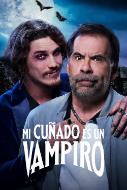 Mi cuñado es un vampiro (2023)