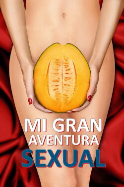 Mi gran aventura sexual (2012)