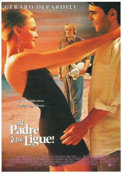 Mi padre ¡Qué ligue! (1994)