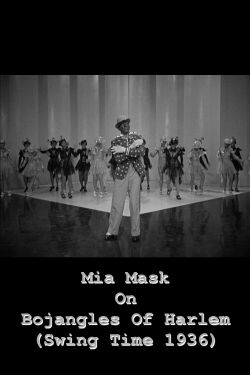 Mia Mask On Bojangles Of Harlem (2019)