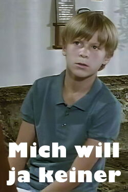 Mich will ja keiner (1990)