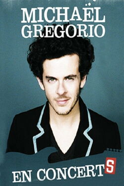 Michaël Gregorio - En ConcertS (2013)