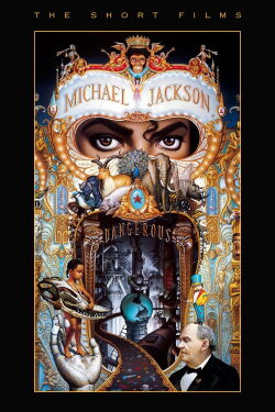 Michael Jackson : Dangerous - The Short Films (1993)