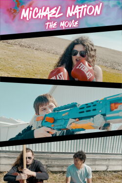Michael Nation: The Movie (2024)