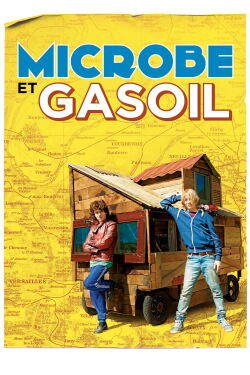 Microbe and Gasoline (2015)