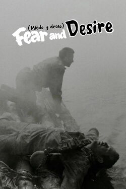 Miedo y Deseo (1953)