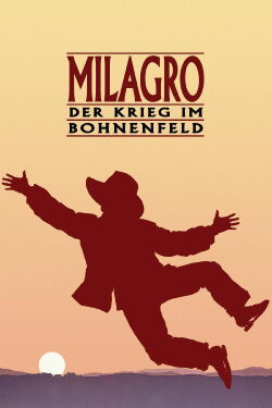 Milagro - Der Krieg im Bohnenfeld (1988)