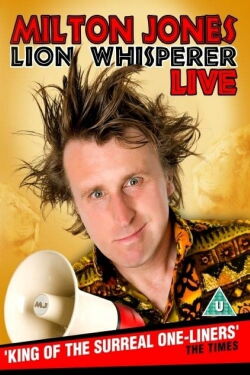 Milton Jones: Lion Whisperer (2011)