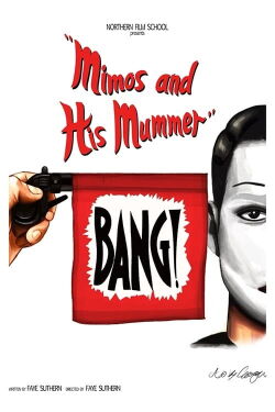 Mimos and His Mummer (2024)