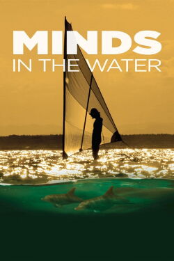 Minds in the Water (2012)