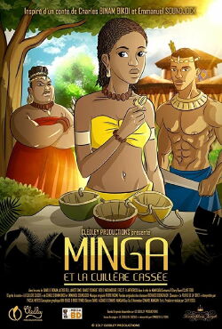 Minga and the Broken Spoon (2017)