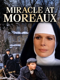 Miracle at Moreaux (1986)