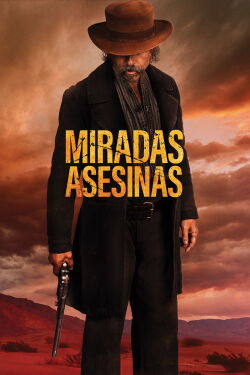 Miradas asesinas (2025)