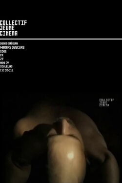 Miroirs Obscurs (2003)