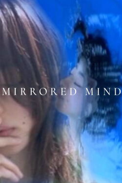 Mirrored Mind (2005)