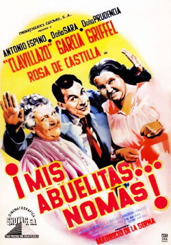 Mis abuelitas... no más! (1961)