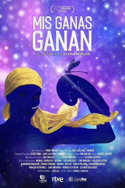 Mis ganas ganan, la historia de Elena Huelva (2024)